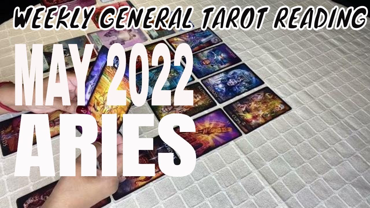 Aries May 2022 Tarot Weekly Reading: The Speed, Things Are Now Moving