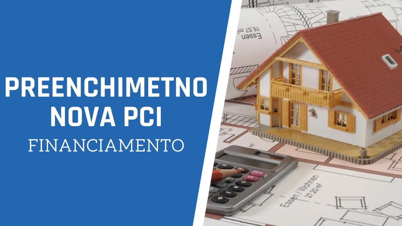 Como preencher a PCI da Caixa da forma correta.