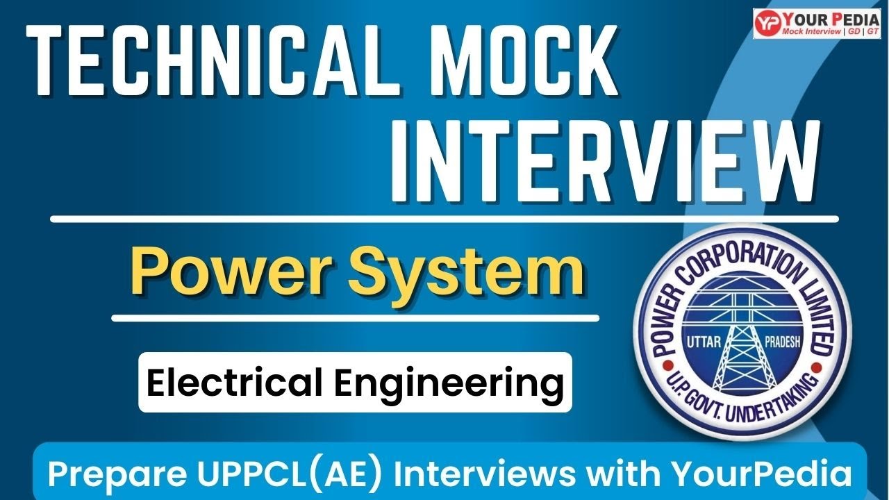 Power System mock interview for UPPCL AE  | UPPCL Recruitment | EE | Prepare interviews with YP