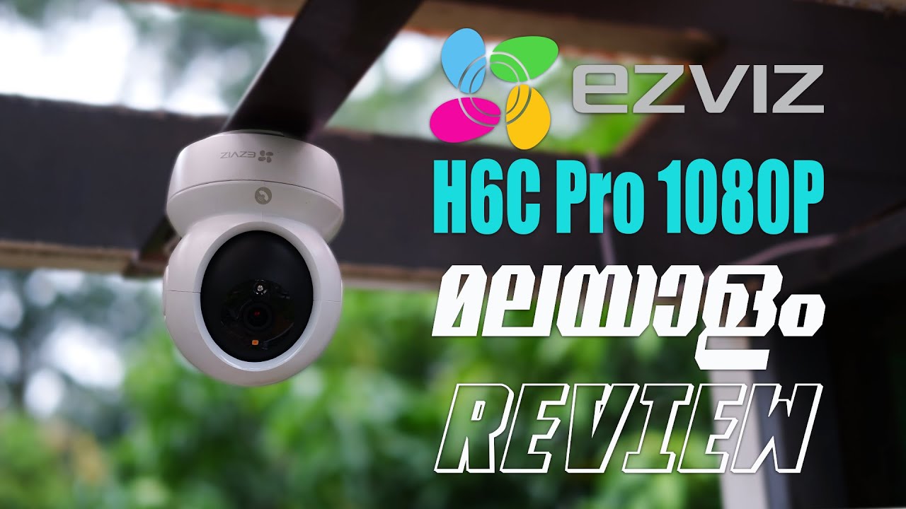 Ezviz H6c Pro Review Malayalam | Best CCTV Camera under 2000?