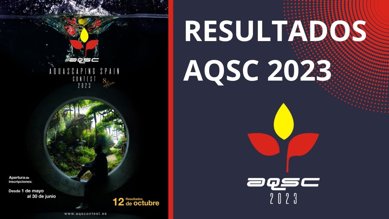 AQSC 2023 - Aquascaping Spain Contest