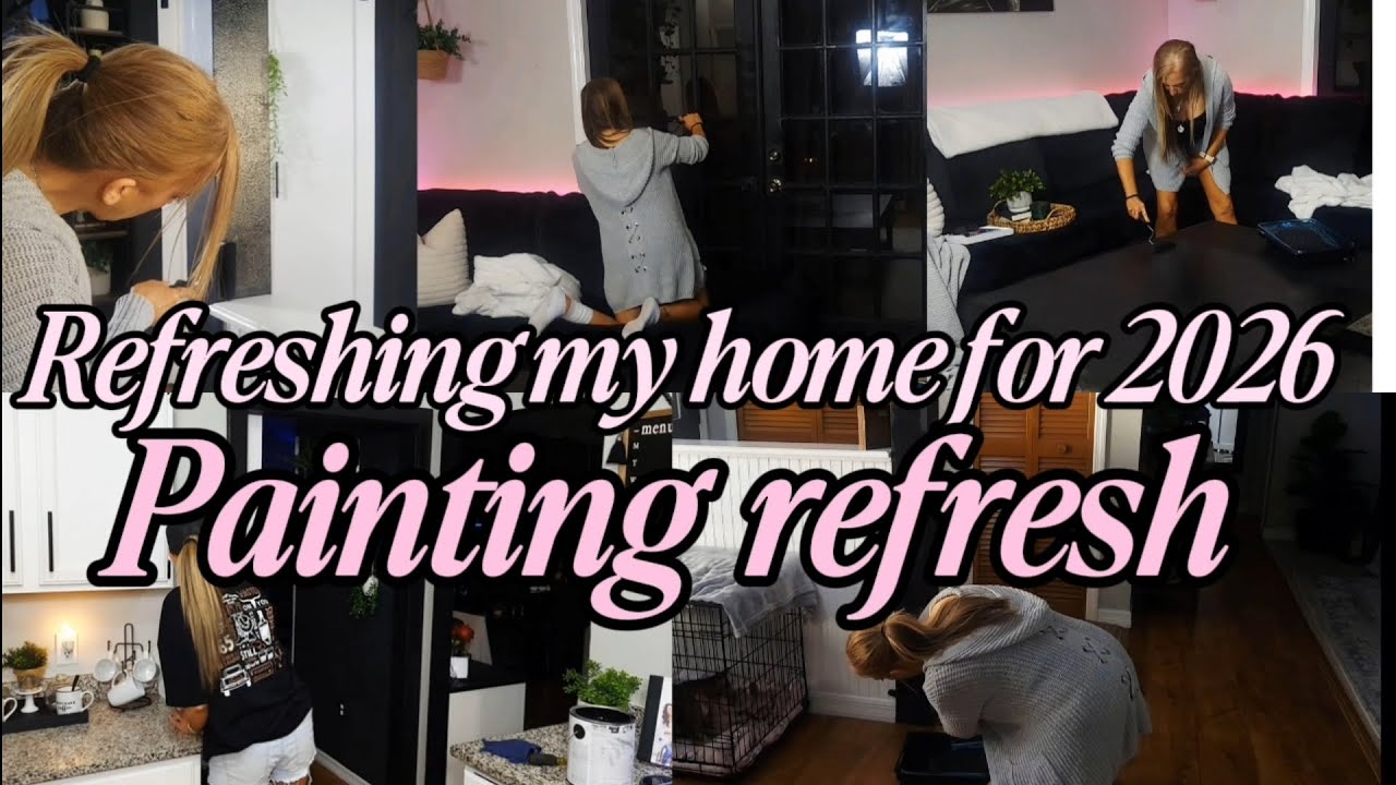 New| Im Back! Refreshing my home for 2026! home painting refresh video!