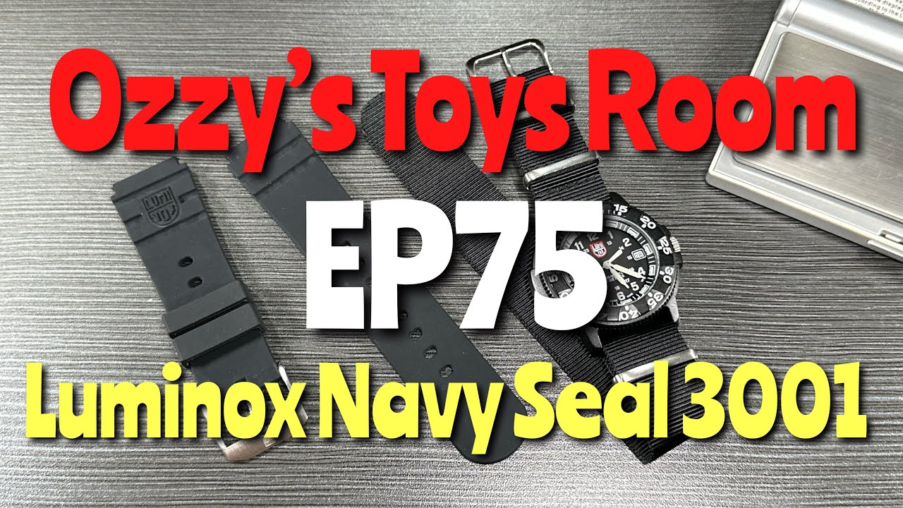 *Ozzy’s Toys Room EP75* Luminox Original Navy Seal 3000 Series Xs3001 #luminox
