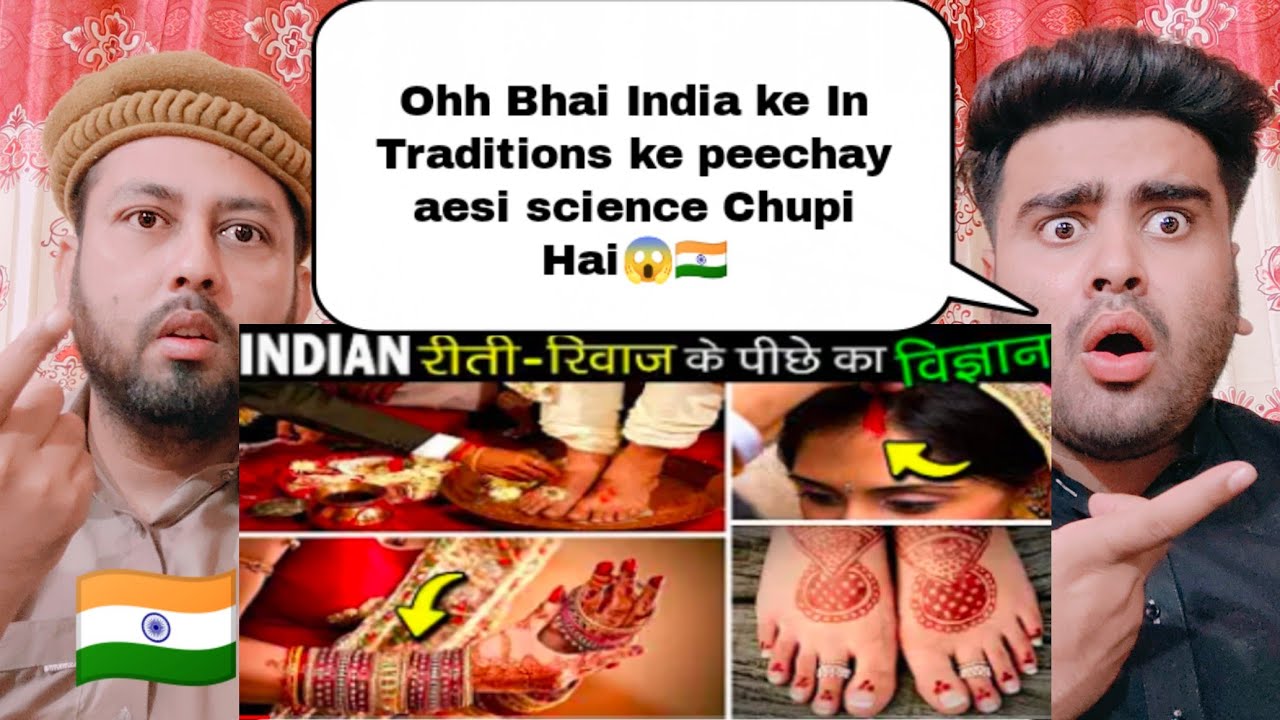 INDIAN रीती-रिवाज़ों के पीछे का असल विज्ञान Science Behind Indian Rituals and Traditions