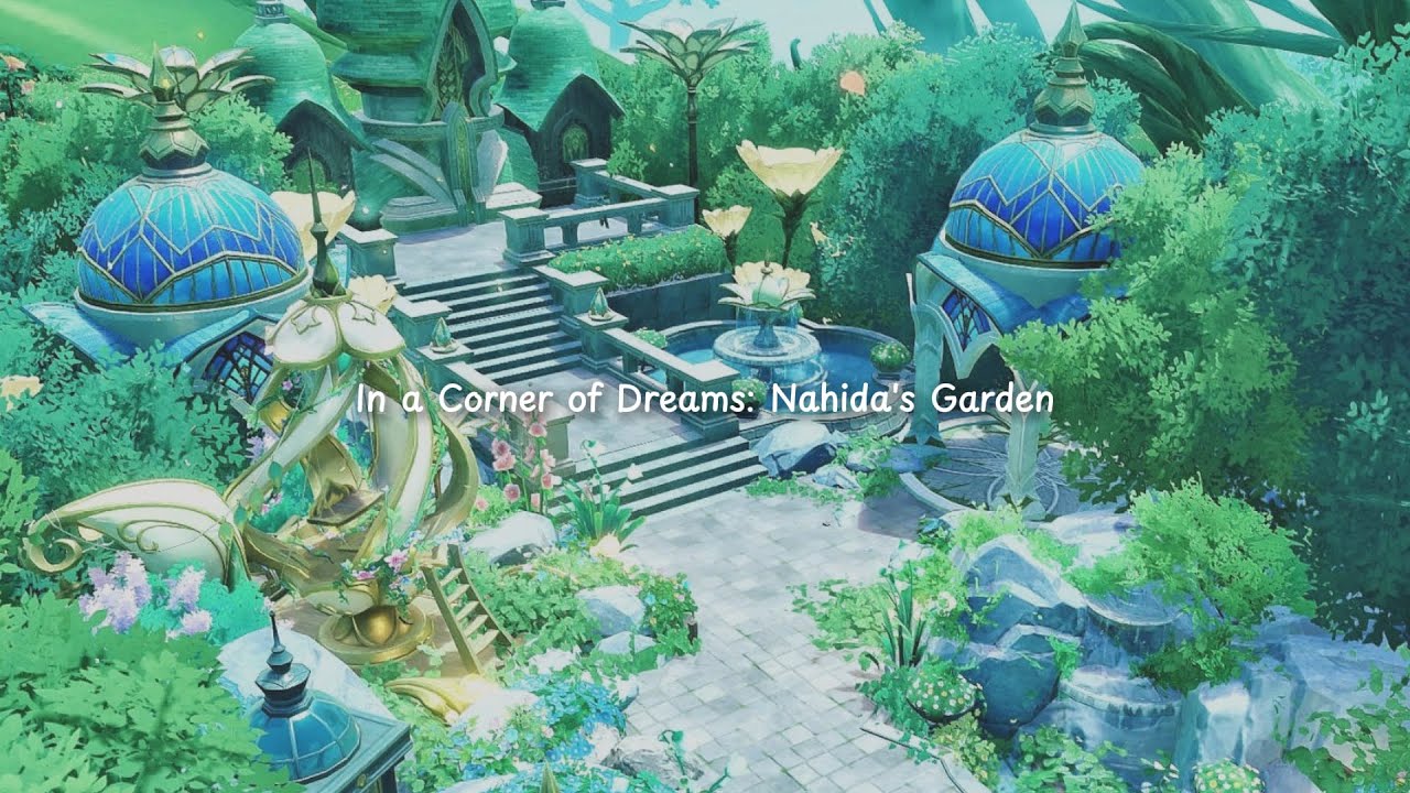 SereniteaPot Replicacode｜模本配布｜夢の片隅、ナヒーダの庭｜塵歌壺｜In a Corner of Dreams: Nahida's Garden｜GenshinImpact