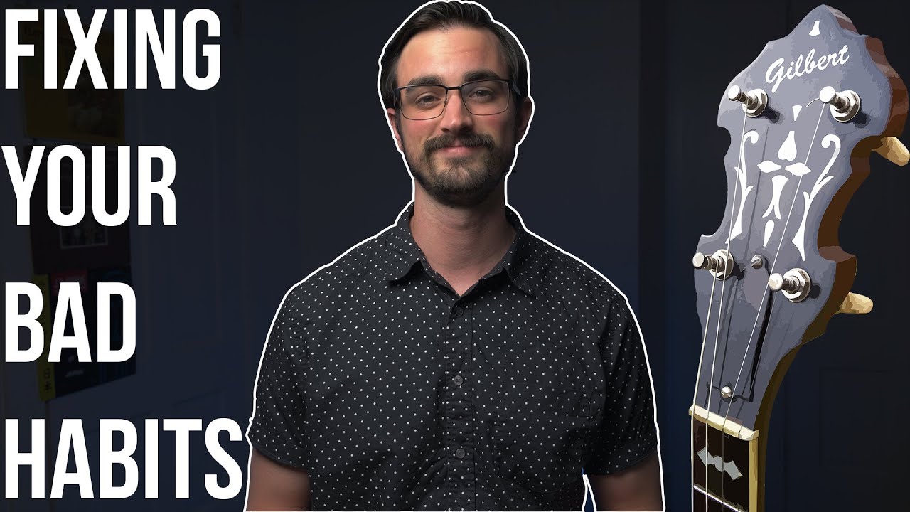 7 Bad Habits! Bluegrass Banjo Right Hand Technique [pt. 2]