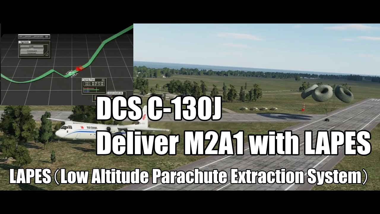 DCS C-130J M2A2 Delivery with LAPES Low Altitude Parachute Extraction System