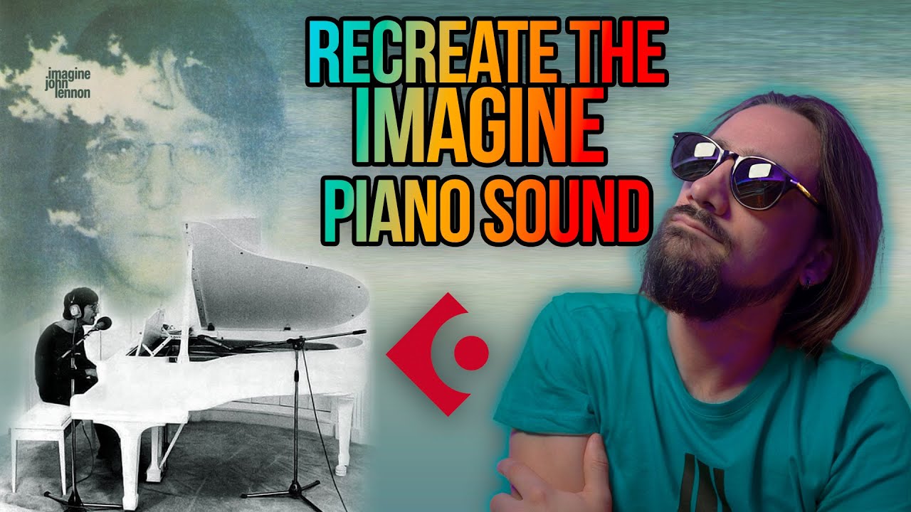 Как воссоздать звук фортепиано Джона Леннона IMAGINE в Cubase #cubase #imaginepiano