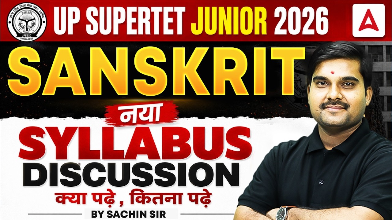 UP SuperTET Junior 2026 Sanskrit Syllabus | Complete Exam Strategy