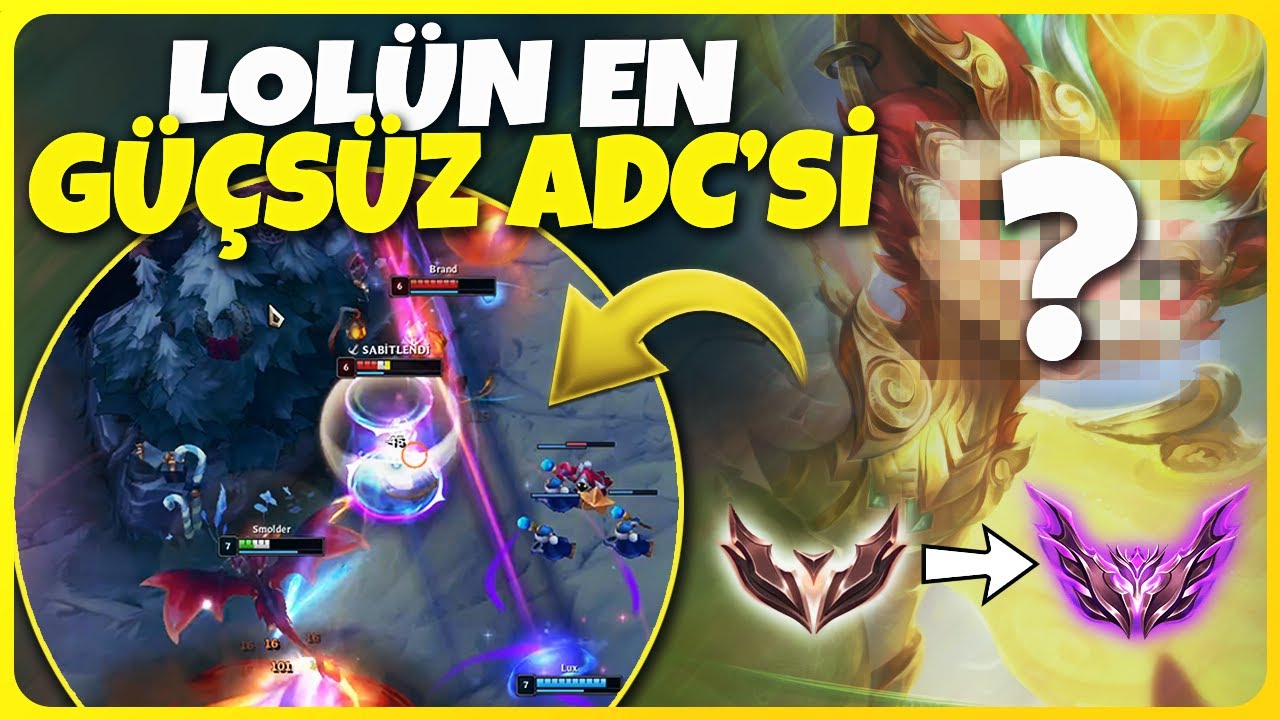 LOLÜN EN SEVİLMEYEN ADCSİ? (ÇOK GÜÇLÜ)