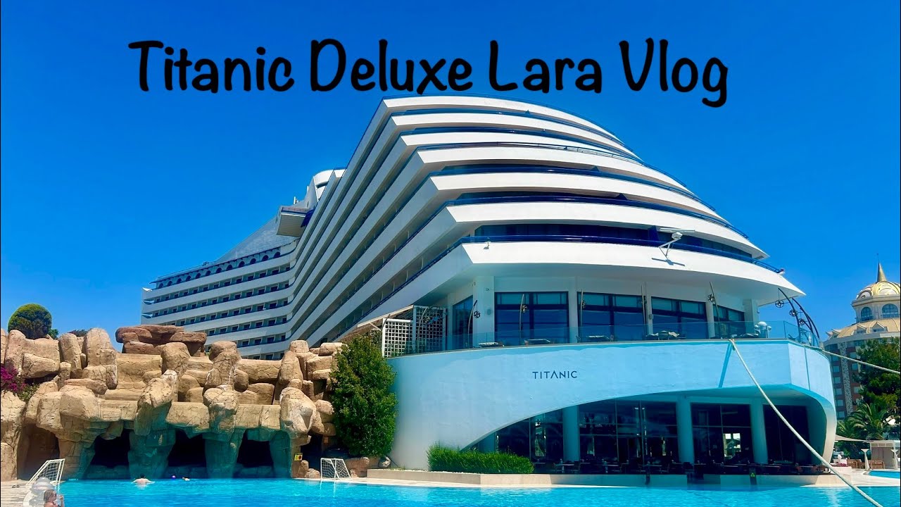 Hotel Titanic deluxe Lara walking tour