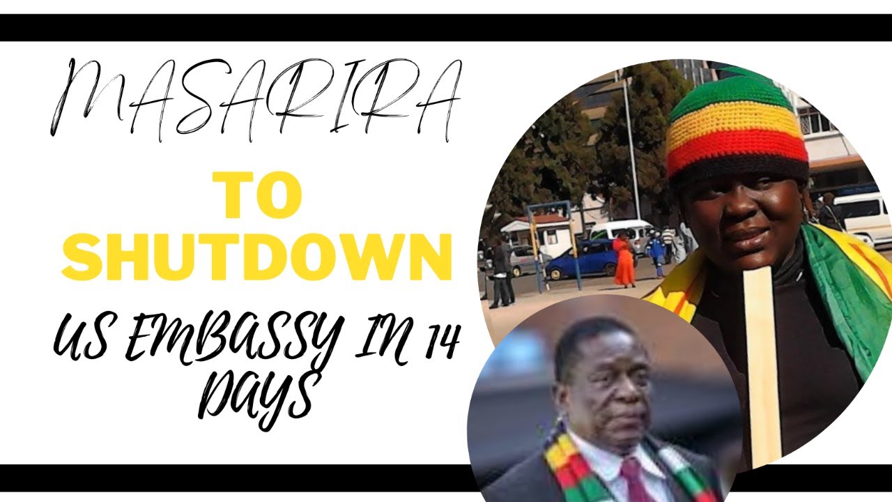 Zimbabwe ANTI SANCTIONS results | Masarira to Shut US Embassy in 14 days if sanctions remain put