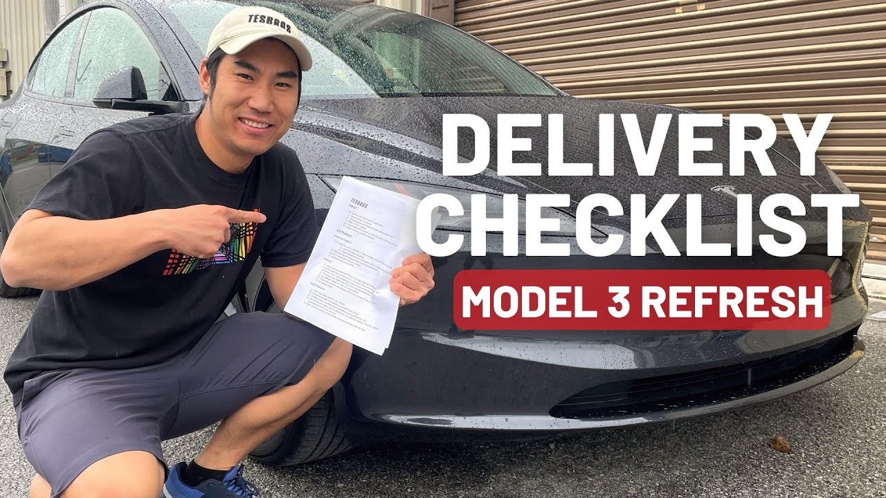 Tesla Model 3 Highland Refresh Delivery Day Checklist 2025