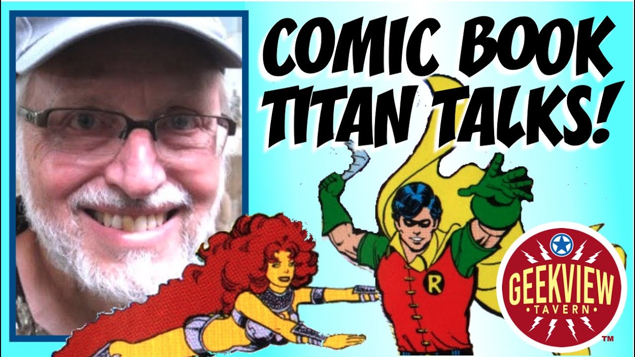 Drinks w/ MARV WOLFMAN. Teen Titans writer/creator origin & interview (GVT S2E5)
