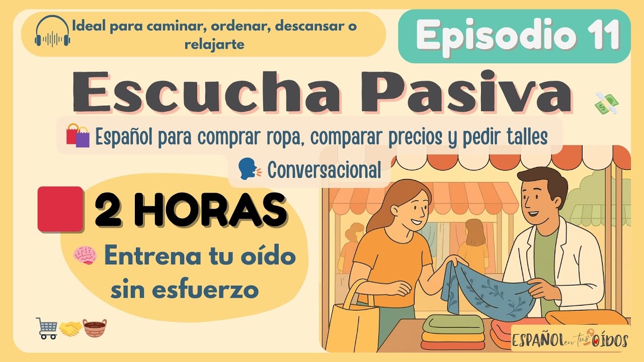 🛍️ 2 Hours Spanish Listening: Shopping, Clothes & Prices | Real Conversations in Spanish