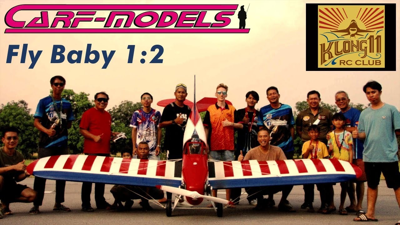 Giant Scale RC Fly baby 1:2 (CARF Models) by Max Chrubasik I Khlong11 RC Club