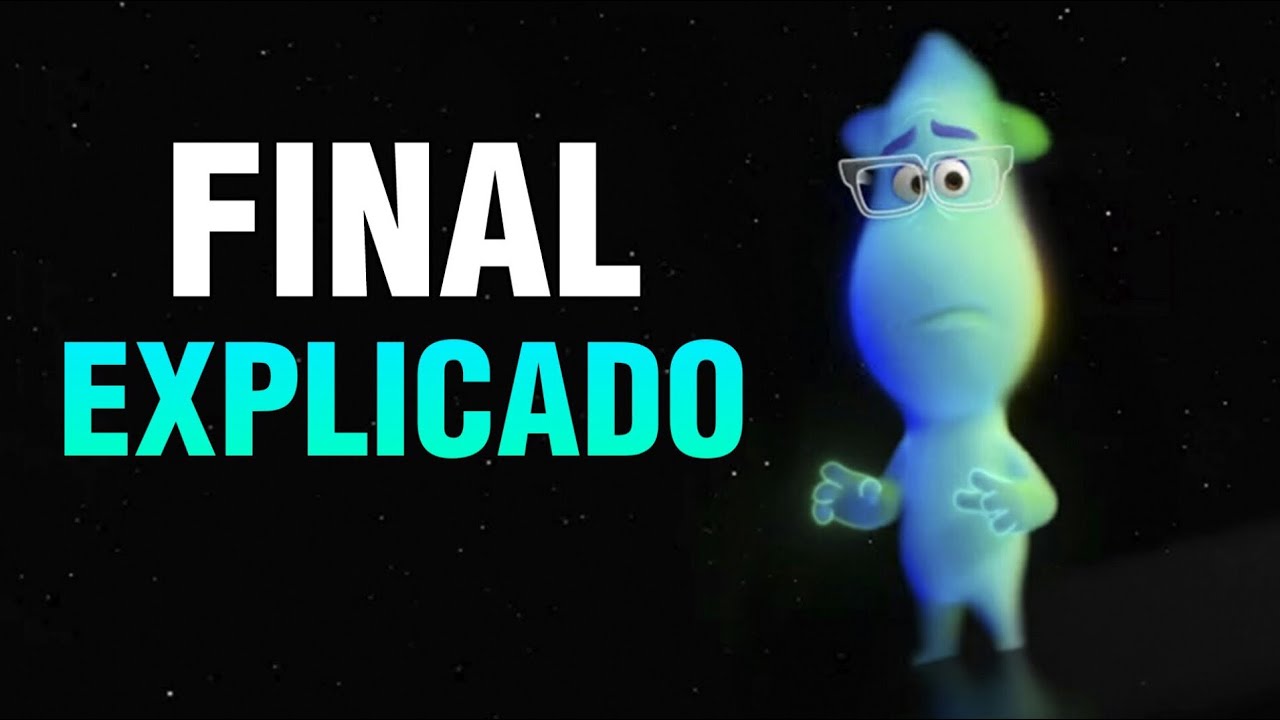 El Final Explicado De SOUL La Nueva Pel&iacute;cula de Disney Y Pixar