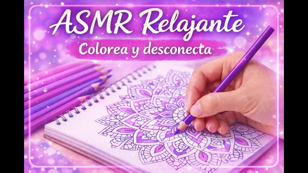 ASMR Coloreando con lápices de colores | Relaja tu mente y desconecta