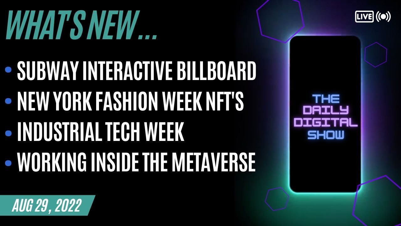 The Daily Digital Show - August 29, 2022