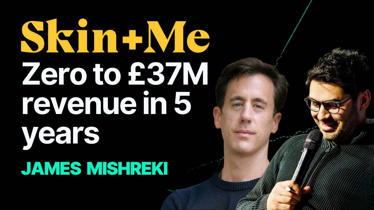 Skin+Me Founder, James Mishreki, on consumer healthtech & how to get to £37M revenue