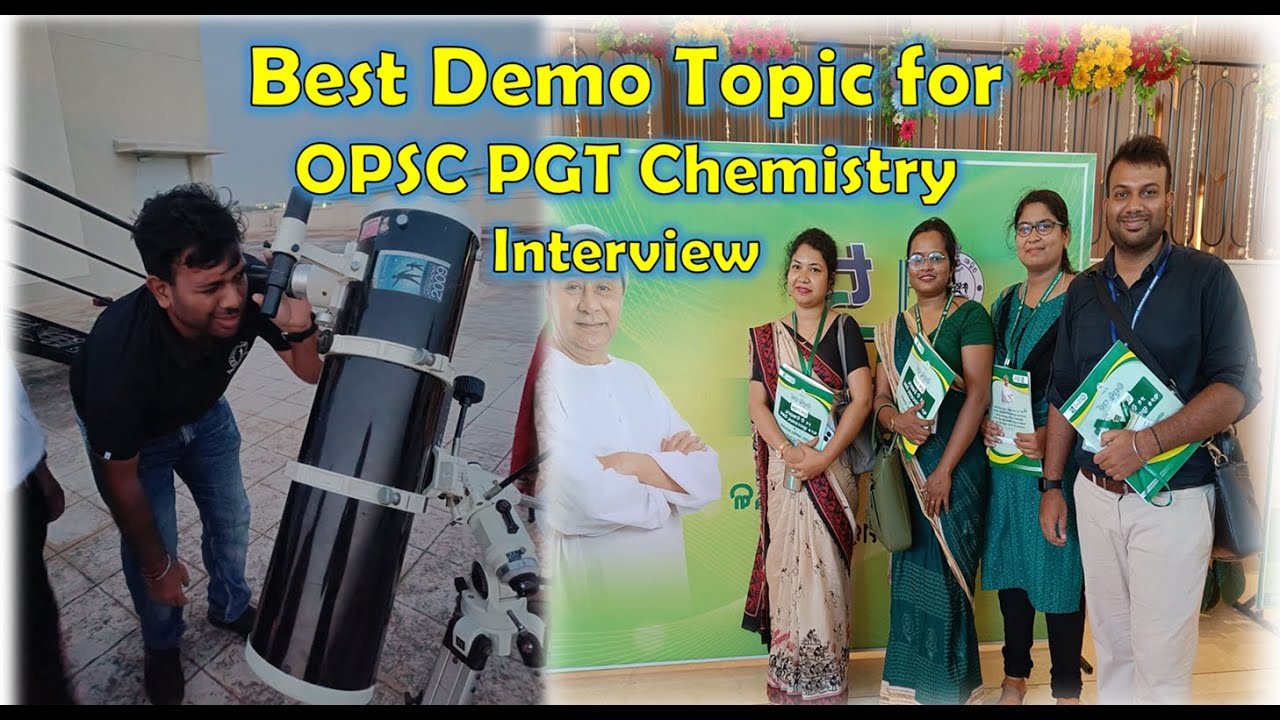 OPSC PGT Interview | Chemistry Best Demo Teaching Topics |Last Minute Tips| Must Watch| PRATEEK DAS|