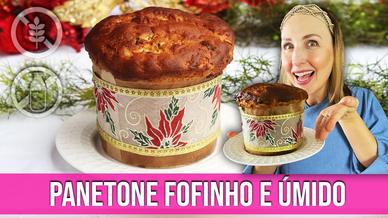 RECEITA DE PANETONE FOFINHO E &Uacute;MIDO SEM GL&Uacute;TEN SEM LACTOSE