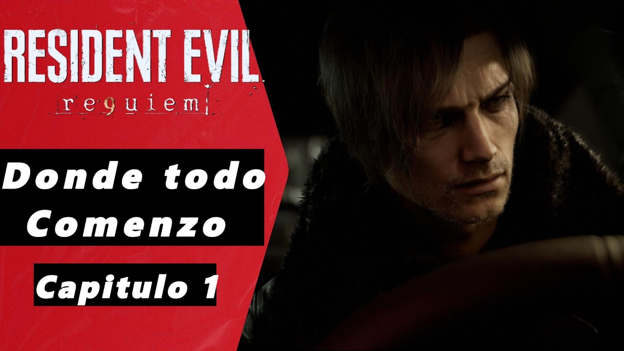 Resident Evil 9 Requiem:  Donde todo Comenzó ( Capitulo 1)