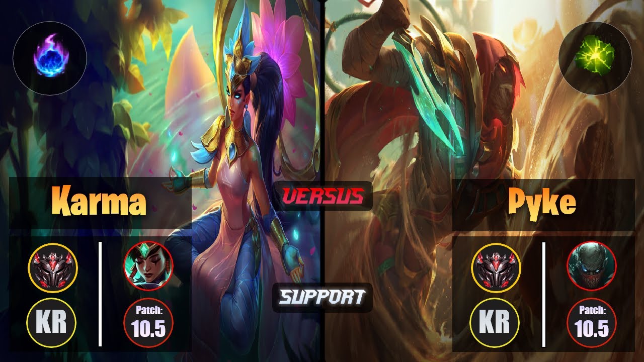 GrandMaster KARMA [Arcane Comet] (Support) VS  PYKE - Grandmaster KR Patch 10.5
