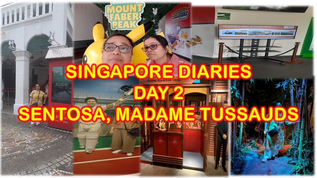 Singapore Vibes Day 2 | Visit To Sentosa | Riding Singapore Cable Car | Madame Trussads Singapore 