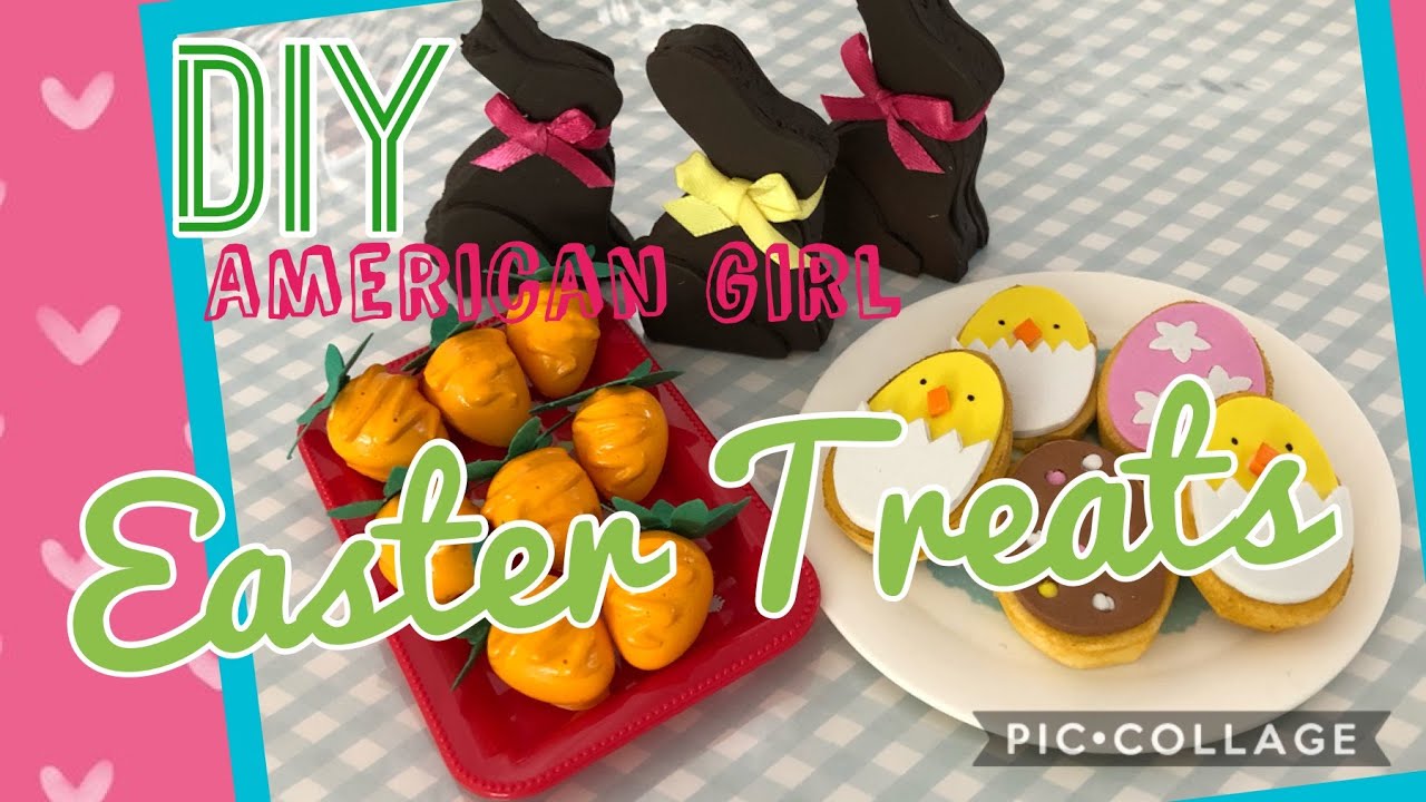 DIY American Girl Easter Treats