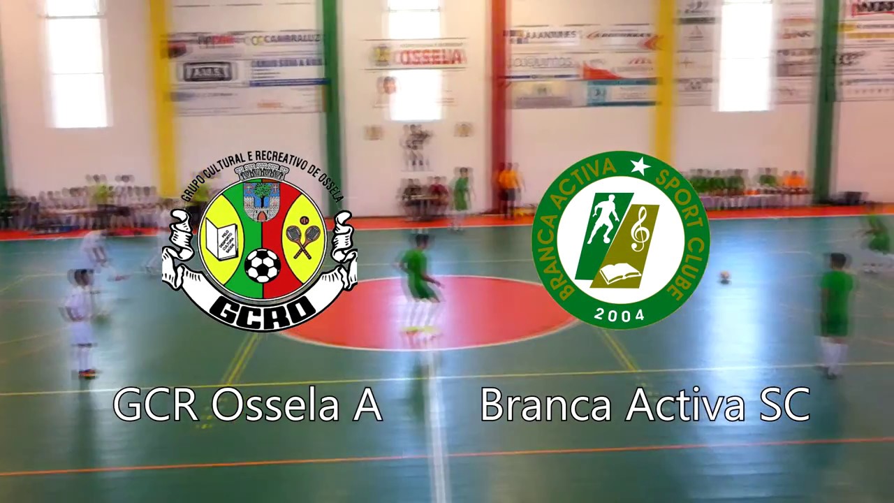 GCR Ossela(A e B) vs Branca Activa SC | Ossela Futsal Cup