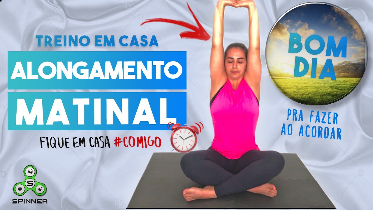 ALONGAMENTO MATINAL PARA INICIANTES NA #QUARENTENA