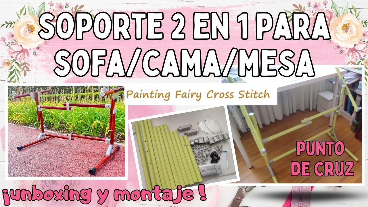 Soporte 2 en 1 para sofa / cama / mesa para bastidores  ✨ Montaje 🧵 Punto de cruz - CrossStitch