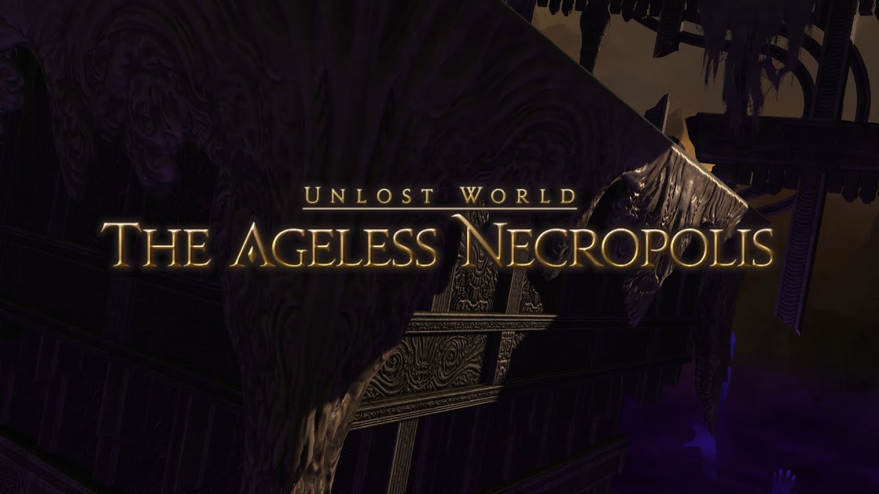 The Ageless Necropolis (Necron) | FFXIV Dawntrail