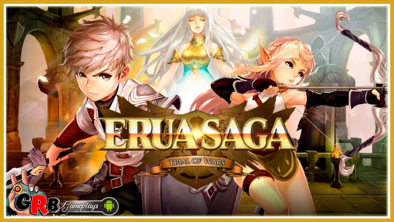 Erua Saga | Gameplay Android / APK