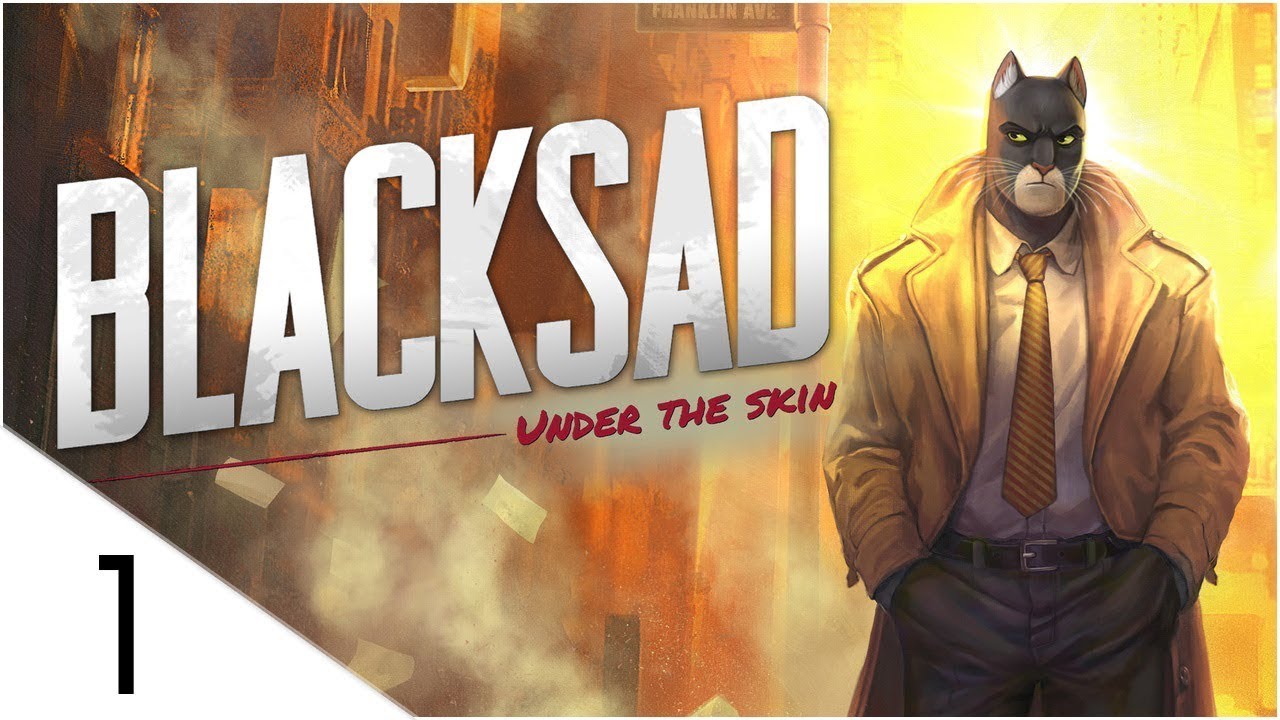 Blacksad: Under The Skin / Прохождение / часть 1 /