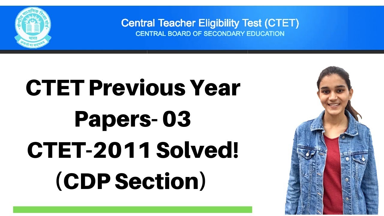 03 | CTET Previous Years Papers Series | CTET-2011 Solved - CDP(बाल विकास) | Live @ 9:00 Pm