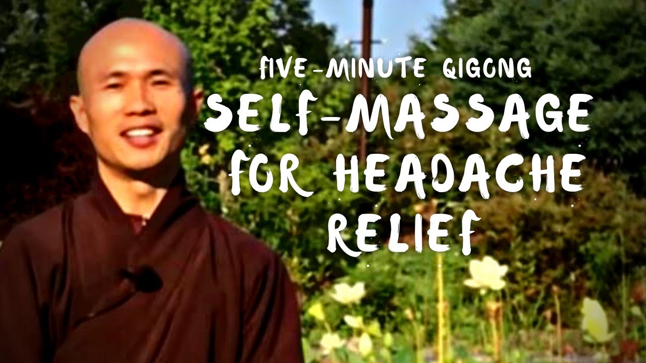 5-Minute Qigong Massage for Headache Relief