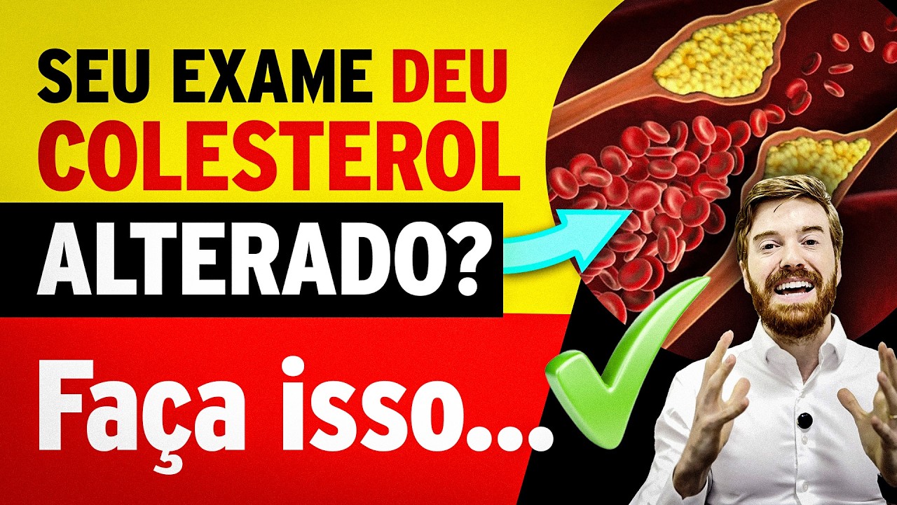 Descobriu Colesterol Alto? O Que Fazer Agora? (Ovo, Remédios, Genética e Mais)