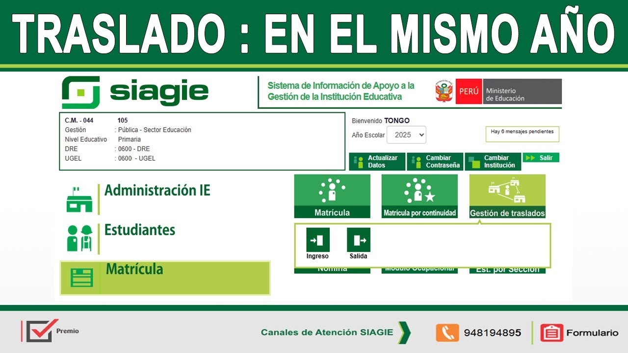 Gestión de TRASLADO EN EL MISMO AÑO SIAGIE 2025