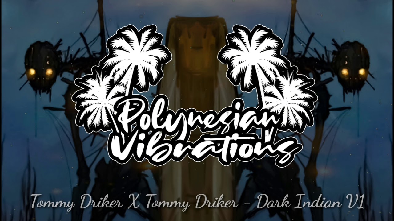 Tommy Driker X Tommy Jr - Dark Indian V1 2020