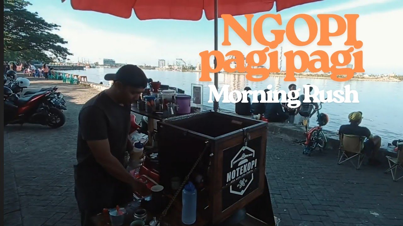 NGOPI PAGIPAGI PANTAI LOSARI  | MORNING RUSH