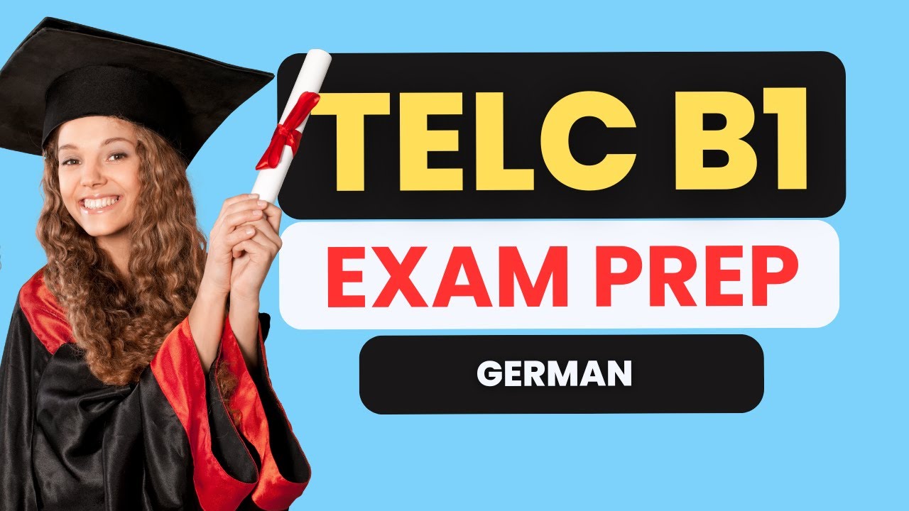 Telc B1 Exam Preparation - How to pass the German exam