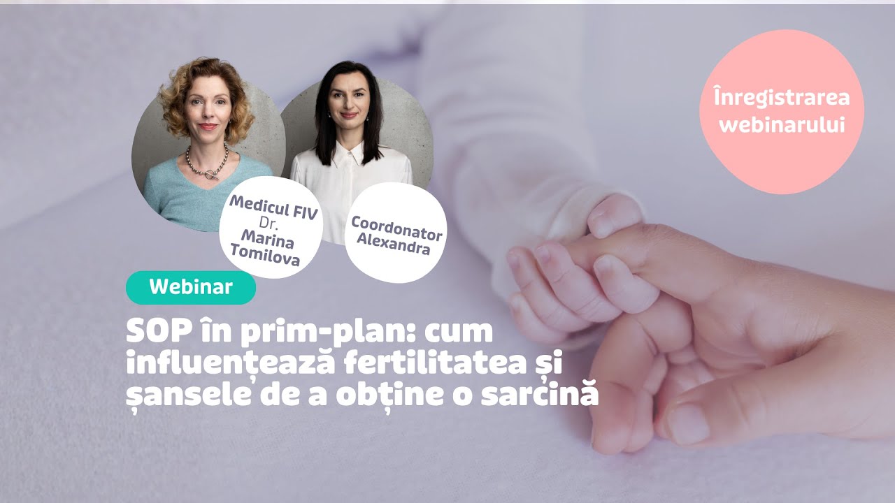Webinar: SOP în prim-plan: cum influențează fertilitatea și șansele de a obține o sarcină
