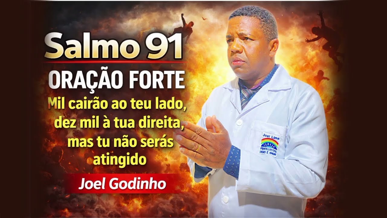🔥Oração de proteção salmos 91
