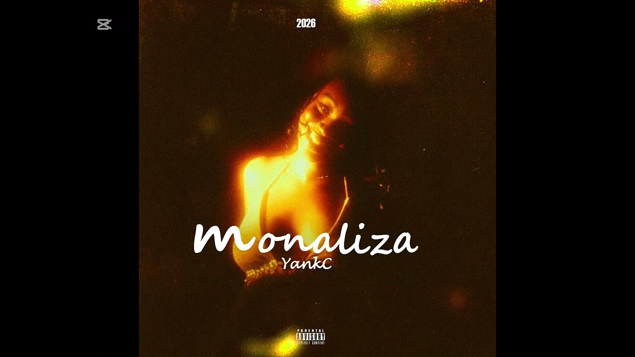 Yank’C-Monaliza (Official Audio)
