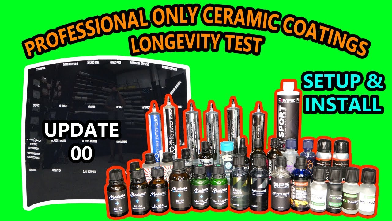 PROFESSIONAL ONLY ceramic coatings - 22 WAY LONGEVITY TEST - UPDATE 00 - SETUP & INSTALL