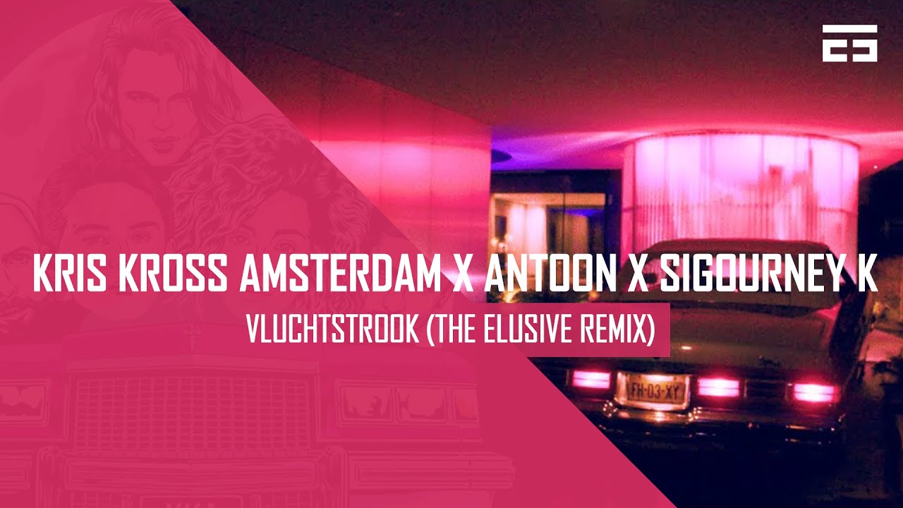 Kris Kross Amsterdam x Antoon x Sigourney K - Vluchtstrook (The Elusive Hardstyle Remix)