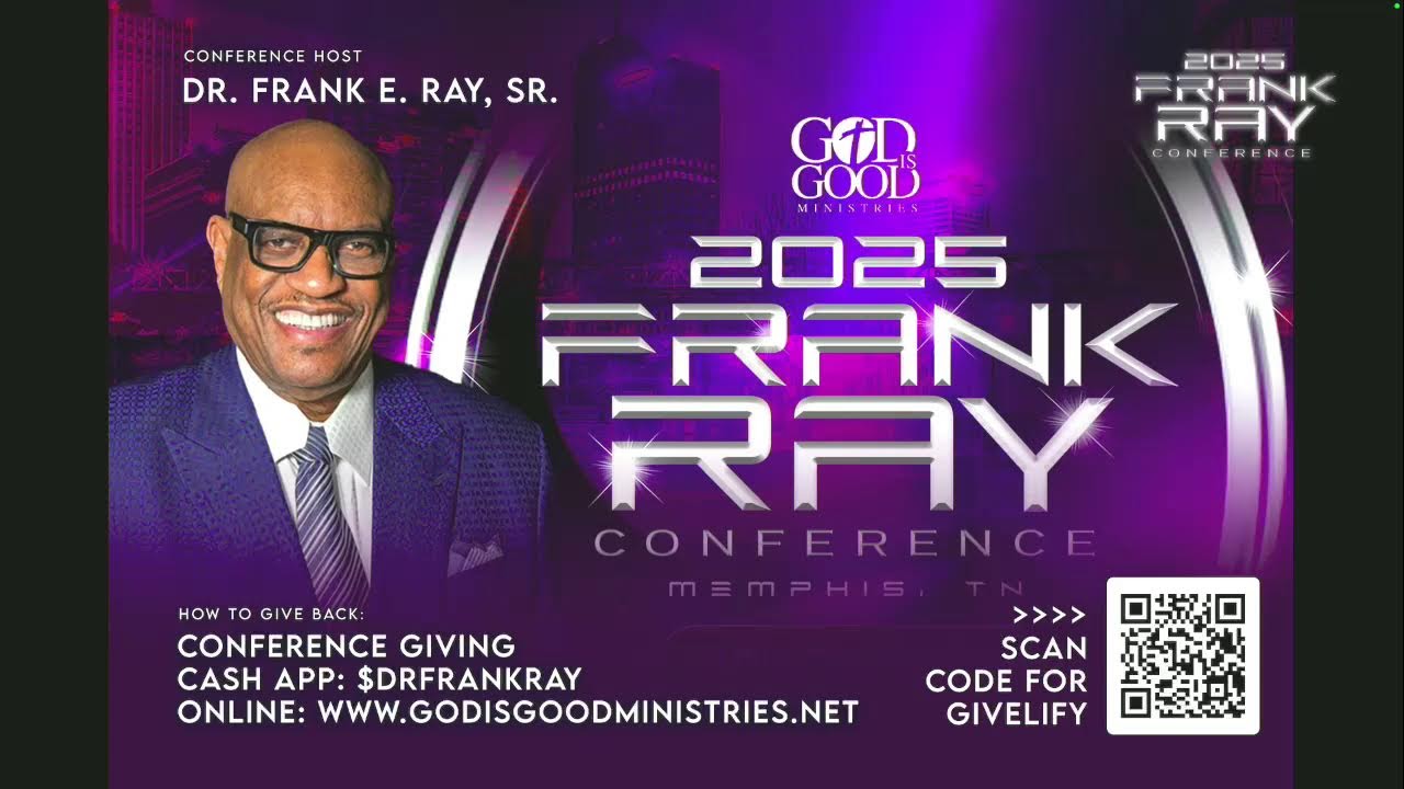 2025 Frank Ray Conference Morning Glory Service w/Dr.Tolan Morgan