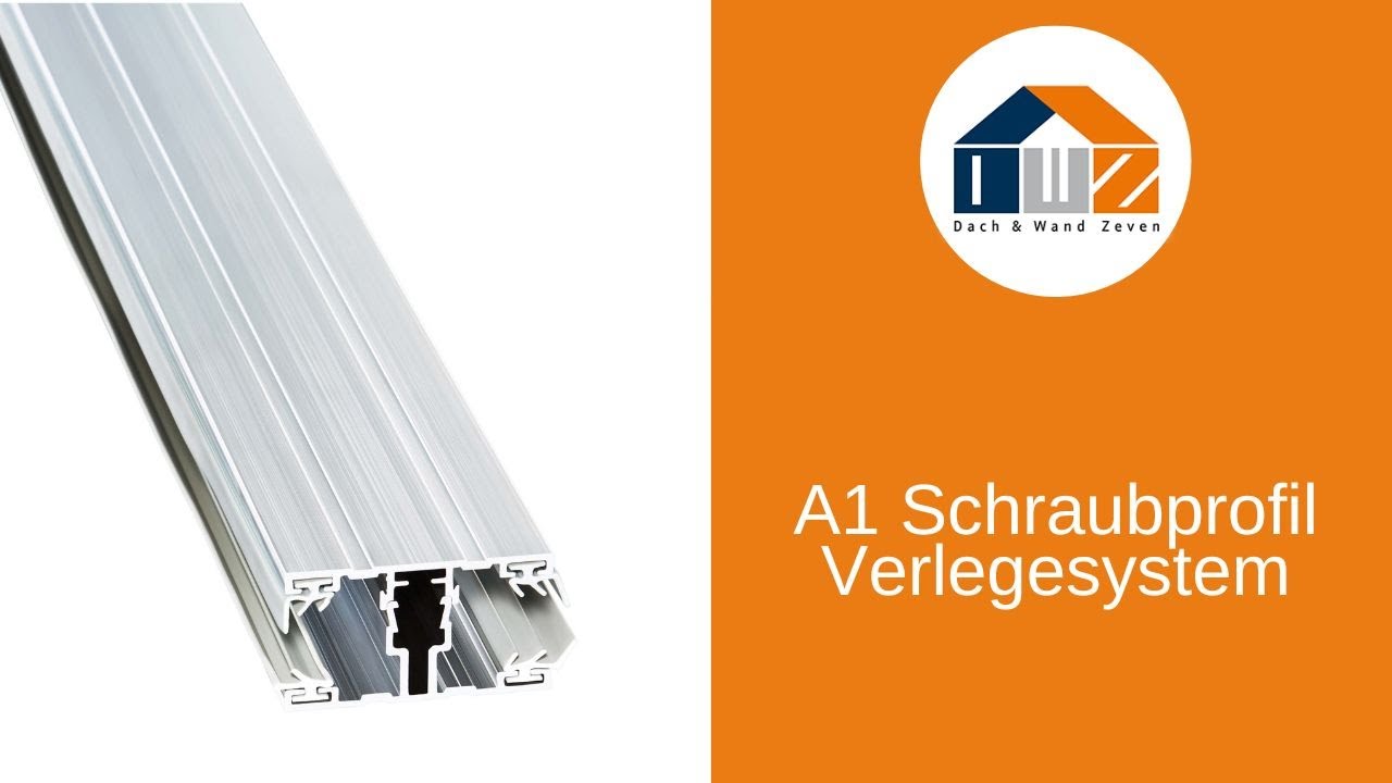 A1 Schraubprofilsystem montieren – Anleitung für Stegplatten & Hohlkammerplatten